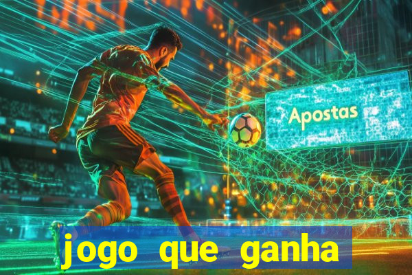 jogo que ganha dinheiro de verdade sem depositar nada